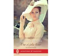 Une si jolie fleur Les séducteurs - Madeline Hunter - J'ai Lu - Poche - Roman