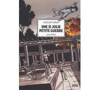 Une si jolie petite guerre