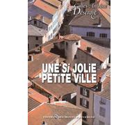 Une Si Jolie Petite Ville