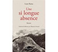 Une si longue absence - Luan Rama - Fauves Eds - broché - Roman