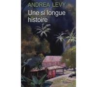 Une si longue histoire Levy Andrea (Auteur)