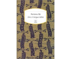 Une Si Longue Lettre by Mariama Ba Mariama Ba(2002-07)