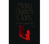 Une si longue nuit Anne Damour (Traduction), Mary Higgins Clark (Auteur)