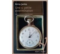 Une si petite extermination Anna Janko (Auteur)