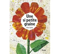 Si petite graine (Une) Nouvelle édition