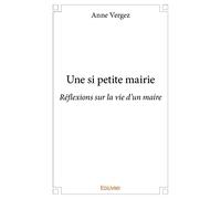 Une si petite mairie