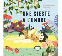 Une sieste à l'ombre