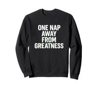Une Sieste Loin de la Grandeur - Humour Paresseux Relatif Sweatshirt