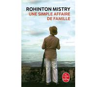 Une simple affaire de famille - Rohinton Mistry - Lgf - Poche - Roman