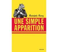 Une simple apparition Rodolphe Barry (Auteur)
