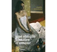 UNE SIMPLE HISTOIRE D'AMOUR