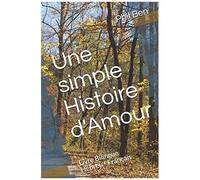 Une Simple Histoire D'amour: Livre Bilingue Hébreu - Français