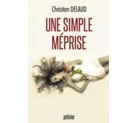 Une simple méprise