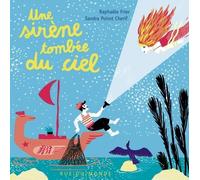 Une Sirène Tombée Du Ciel