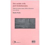 Une société civile post-révolutionnaire Gautier Pirotte (Auteur)