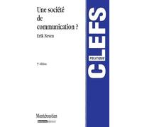 UNE SOCIÉTÉ DE COMMUNICATION ? - 5ÈME ÉDITION