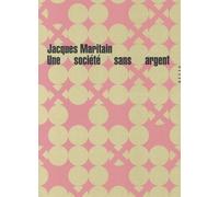 Une société sans argent