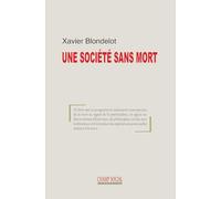 Une société sans mort. Les aléas de l'amort
