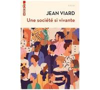 Une Société Si Vivante