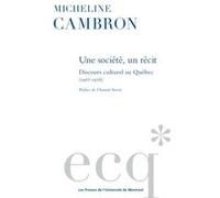 Une société, un récit Micheline Cambron (Auteur)