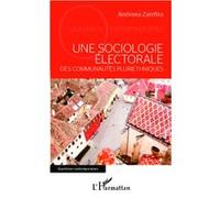 Une sociologie électorale des communautés pluriethniques - Andreea Zamfira - L'harmattan - broché - Essai