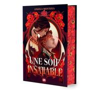 Une soif insatiable (relié collector)