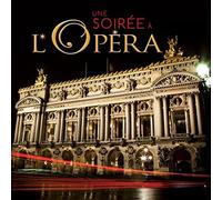 Une Soirée À L Opera