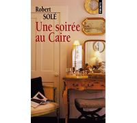 Une soirée au Caire