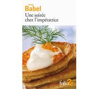 Une soirée chez l'impératrice et autres récits: et autres récits