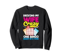 Une soirée de bingo qui rend ma femme folle Sweatshirt