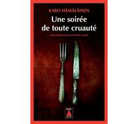 Une Soirée De Toute Cruauté