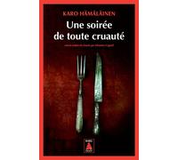 Une soirée de toute cruauté Tragédie - Karo Hamalainen - Actes sud - Poche - Roman