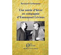 Une soirée d'hiver en compagnie d'Emmanuel Lévinas