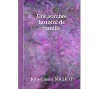 Une sombre histoire de famille