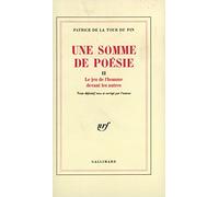 Une Somme de poésie Patrice De La Tour Du Pin (Auteur)