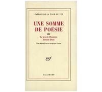 Une Somme de poésie – Le jeu de l'homme devant Dieu (3) – Gallimard