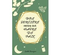 Une sorcière pour un havre de paix