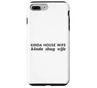 Une Sorte De Femme Maison Un Peu Voyou Épouse Ironique Drôle Coque pour iPhone 7 Plus/8 Plus