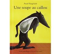 Une soupe au caillou