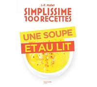 Une soupe et au lit