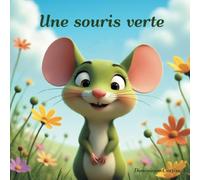 Une souris verte