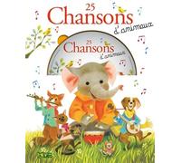 Une Souris Verte : 25 Chansons d'Animaux (avec un CD) - Dès 3 ans