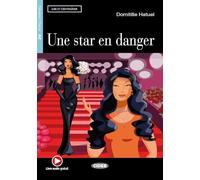 Une star en danger