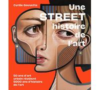Une street histoire de l'art: 50 ans d'art urbain révèlent 5000 ans d'histoire de l'art