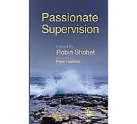 Une supervision passionnée