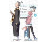 Une sœur, c'est tout ce dont on a besoin 12 (12) : Volume 12
