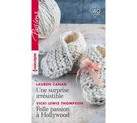 Une surprise irrésistible - Folle passion à Hollywood