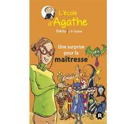 Une surprise pour la maitresse