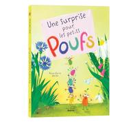 Anne-Claire Delisle – Une surprise pour les petits poufs – Album jeunesse – Cartonné