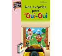 Une surprise pour Oui-Oui